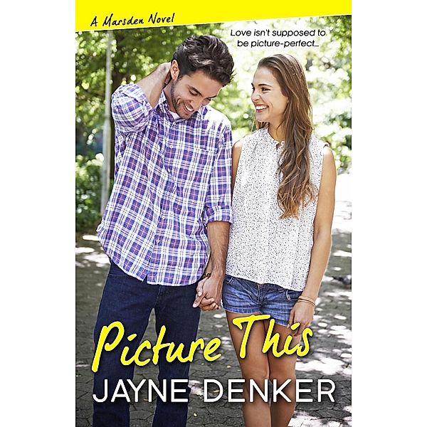 Picture This, Jayne Denker