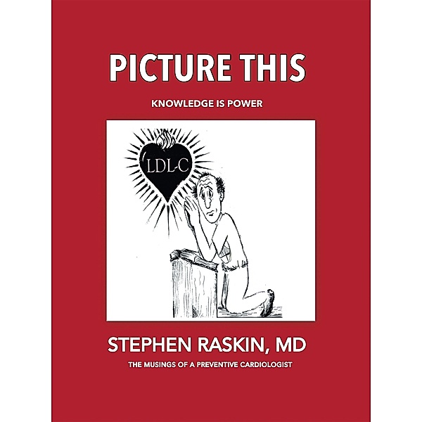 Picture This, Stephen Raskin MD