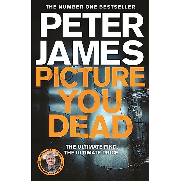 Picture You Dead, Peter James