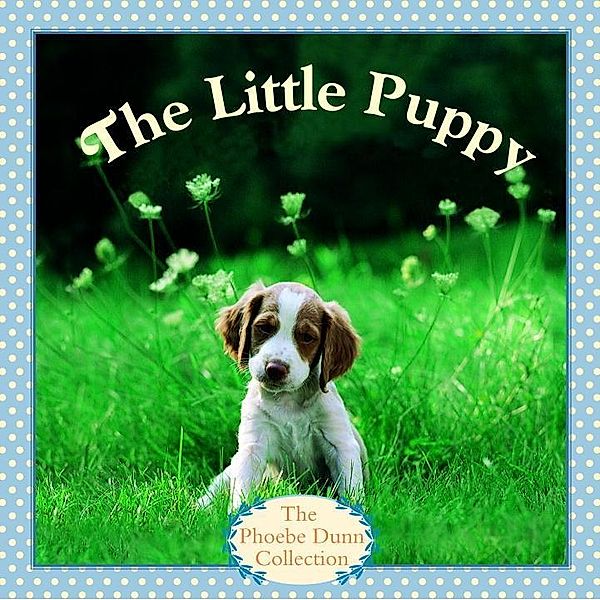 Pictureback(R): The Little Puppy, Judy Dunn