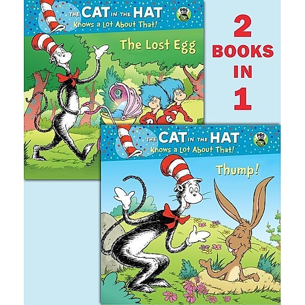 Pictureback(R): Thump!/The Lost Egg (Dr. Seuss/The Cat in the Hat Knows a Lot About That!), Tish Rabe