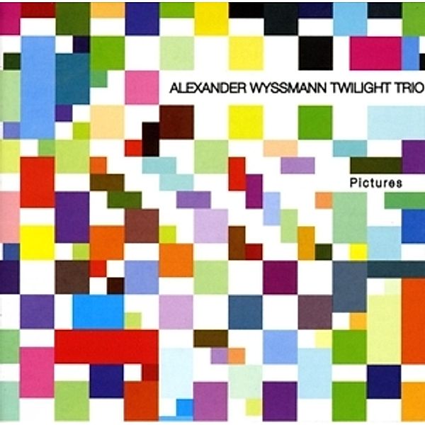 Pictures, Alexander Wyssmann, Twilight Trio