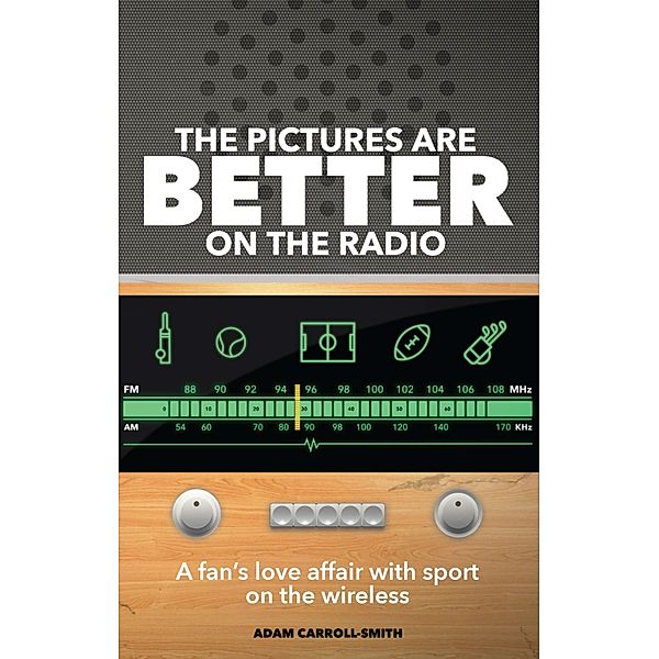 Pictures are Better on the Radio, Adam Carroll-Smith