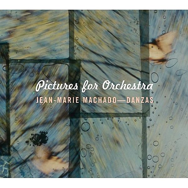 Pictures For Orchestra, Jean-Marie Machado, Orchestre Danzas