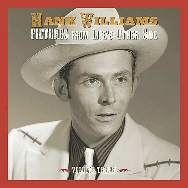 Pictures From Life'S Other Side Vol.3, Hank Williams