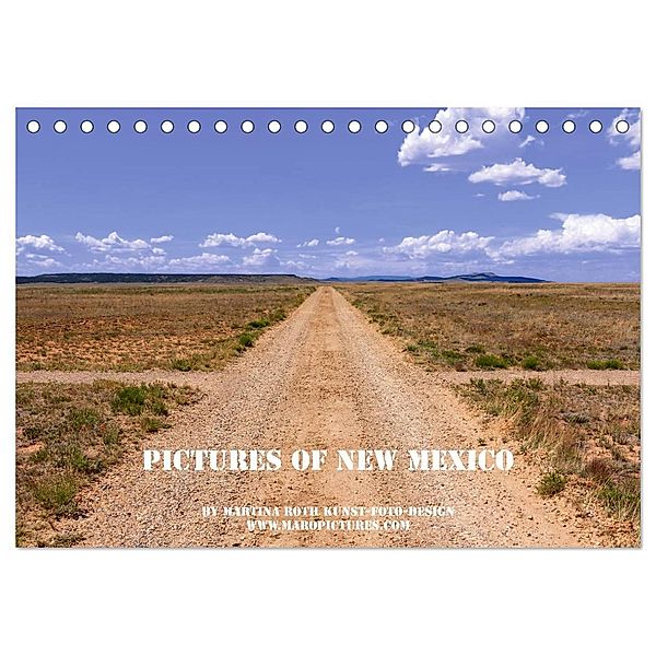 Pictures of New Mexico (Tischkalender 2024 DIN A5 quer), CALVENDO Monatskalender, Martina Roth