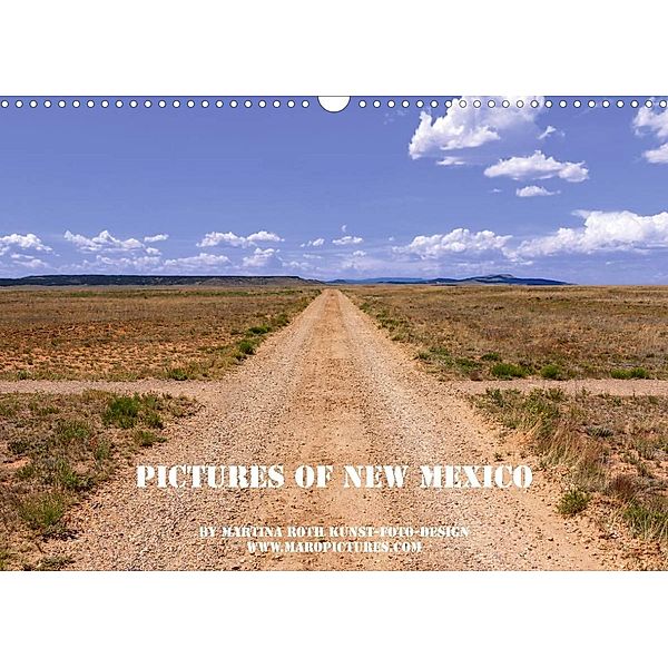 Pictures of New Mexico (Wandkalender 2023 DIN A3 quer), Martina Roth