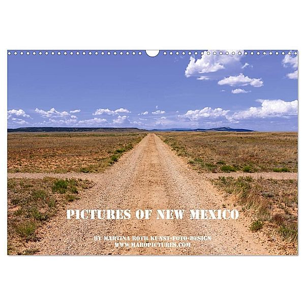 Pictures of New Mexico (Wandkalender 2024 DIN A3 quer), CALVENDO Monatskalender, Martina Roth