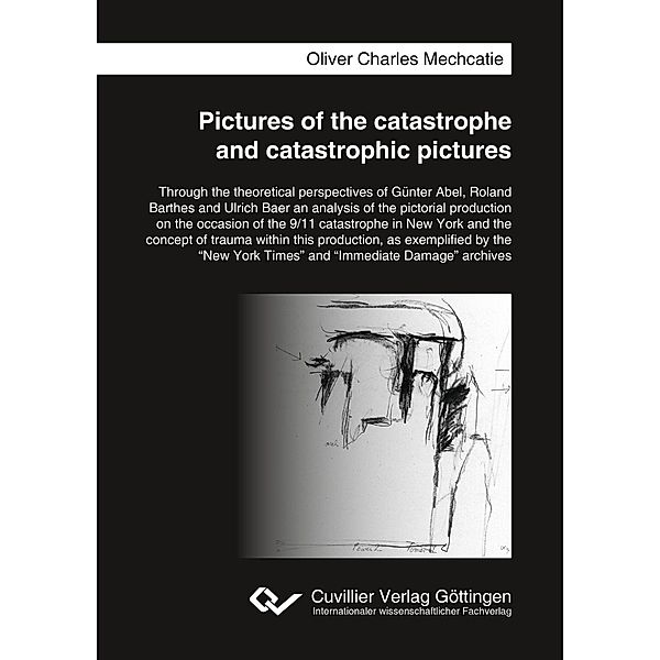 Pictures of the catastrophe and catastrophic pictures, Oliver Mechcatie