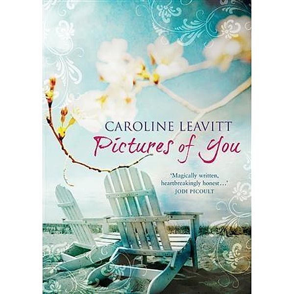 Pictures of You, Caroline Leavitt