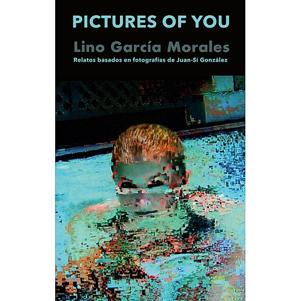 Pictures Of You, Lino García Morales