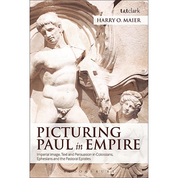 Picturing Paul in Empire, Harry O. Maier