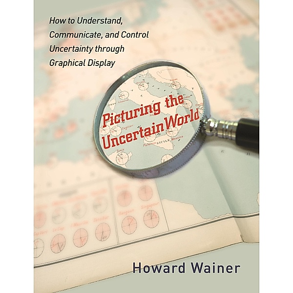 Picturing the Uncertain World, Howard Wainer