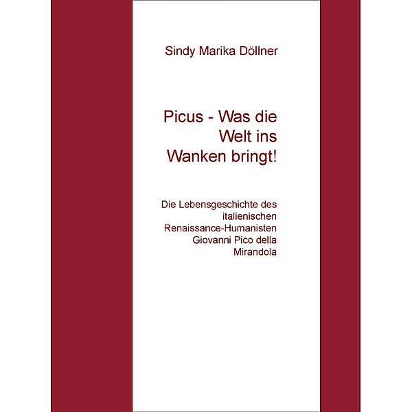 Picus - Was die Welt ins Wanken bringt!, Sindy Marika Döllner