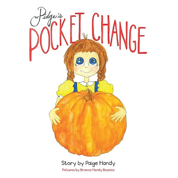 Pidge's Pocket Change, Paige Handy