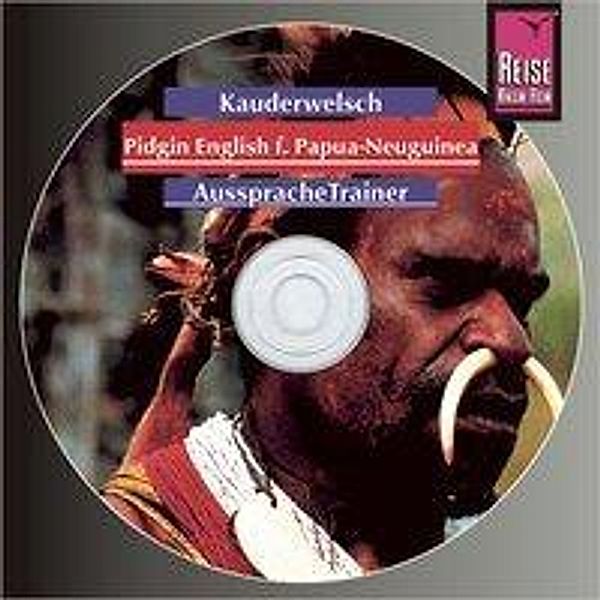 Pidgin English für Papua-Neuguinea Aussprachetrainer, 1 Audio-CD, Albrecht G. Schaefer
