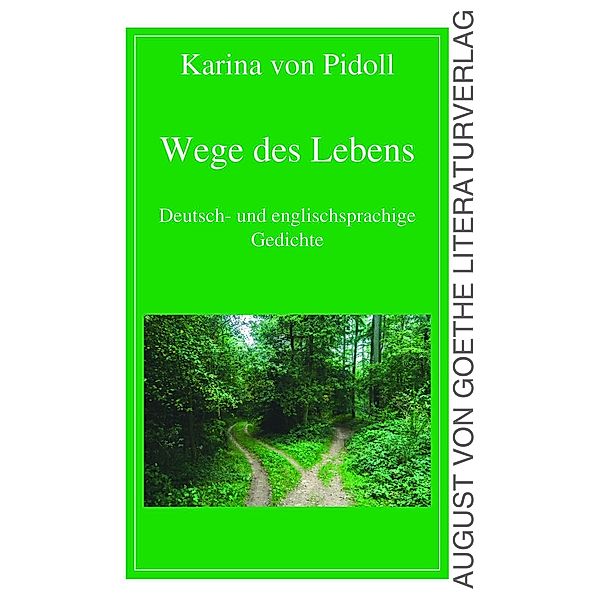 Pidoll, K: Wege des Lebens, Karina von Pidoll