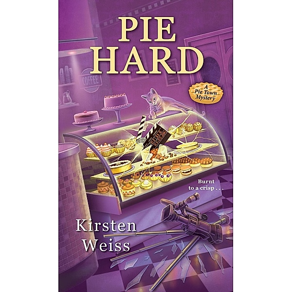 Pie Hard / A Pie Town Mystery Bd.3, Kirsten Weiss