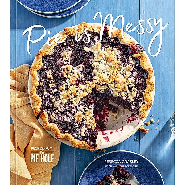 Pie is Messy, Rebecca Grasley