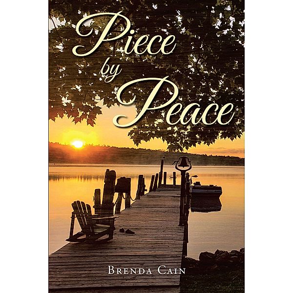 Piece by Peace, Brenda Cain