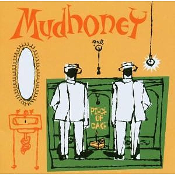 Piece Of Cake (Expanded&Remastered), Mudhoney