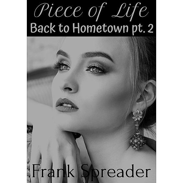 Piece of Life: Back to Hometown pt. 2, Frank Spreader