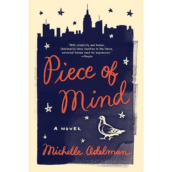 Piece of Mind: A Novel, Michelle Adelman