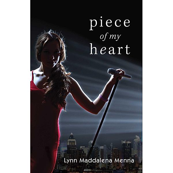 Piece of My Heart, Lynn Maddalena Menna