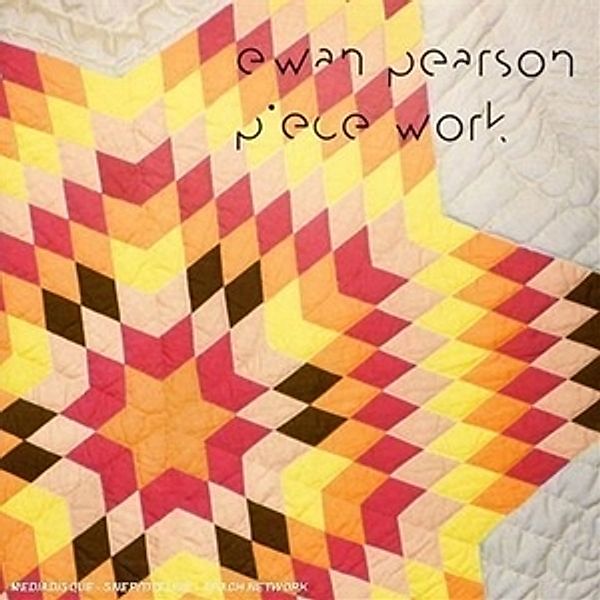 Piece Work, Ewan Pearson