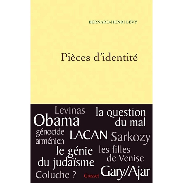 Pièces d'identité / essai français, Bernard-Henri Lévy