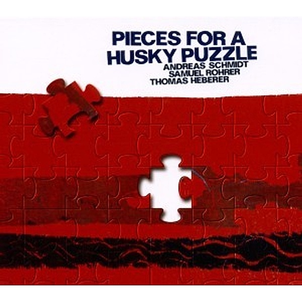 Pieces For A Husky Puzzle, Thomas Heberer, Samuel Roher, Andreas Schmidt