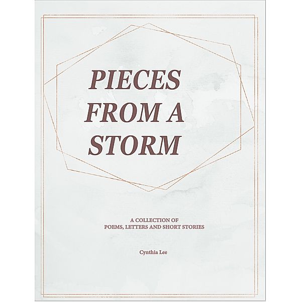 Pieces of a Storm, Cynthia Lee