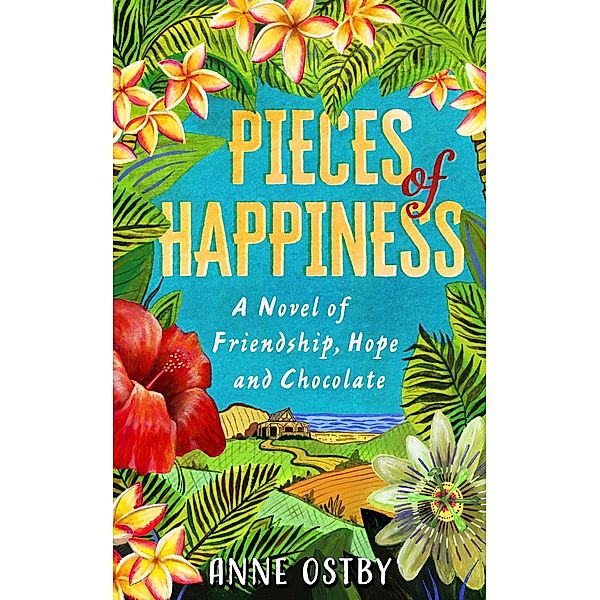 Pieces of Happiness, Anne Ostby