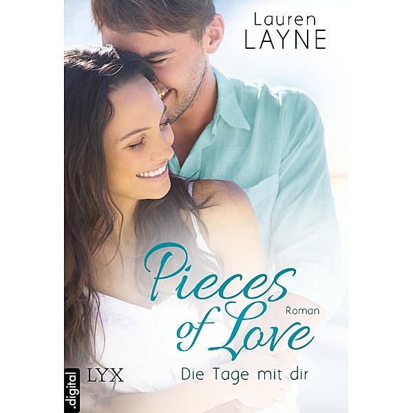 Pieces of Love - Die Tage mit dir, Lauren Layne