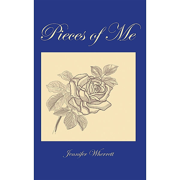 Pieces of Me, Jennifer Wherrett