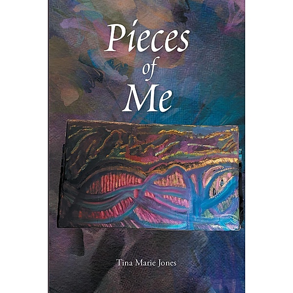 Pieces Of Me, Tina Marie Jones