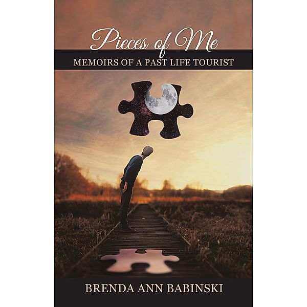 Pieces of Me, Brenda Ann Babinski