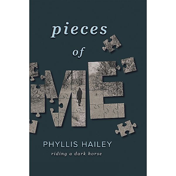 Pieces of Me, Phyllis Hailey
