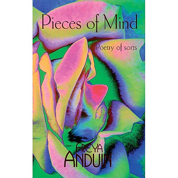 Pieces of Mind, Freya Anduin