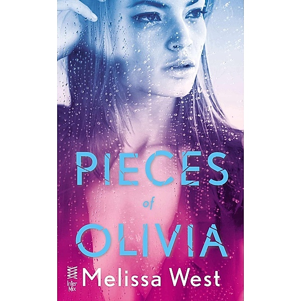 Pieces of Olivia / Charleston Haven Bd.1, Melissa West
