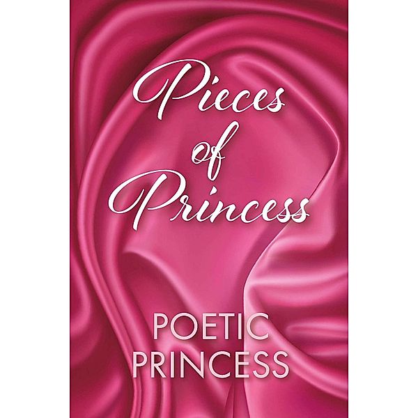 Pieces of Princess, Poetic Princess