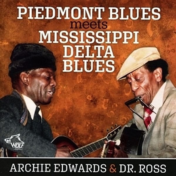 Piedmont Blues Meets Mississippi Delta Blues, Archie Edwards & Dr.Ross