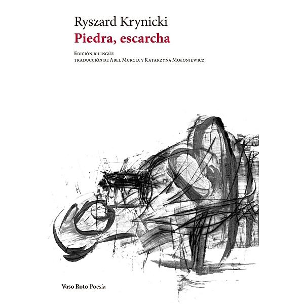 Piedra, escarcha / Poesía Bd.179, Ryszard Krynicki