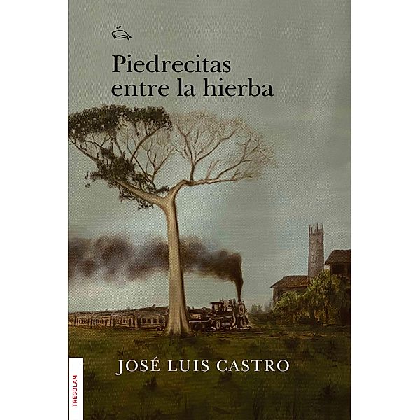 Piedrecitas entre la hierba, José Luis Castro