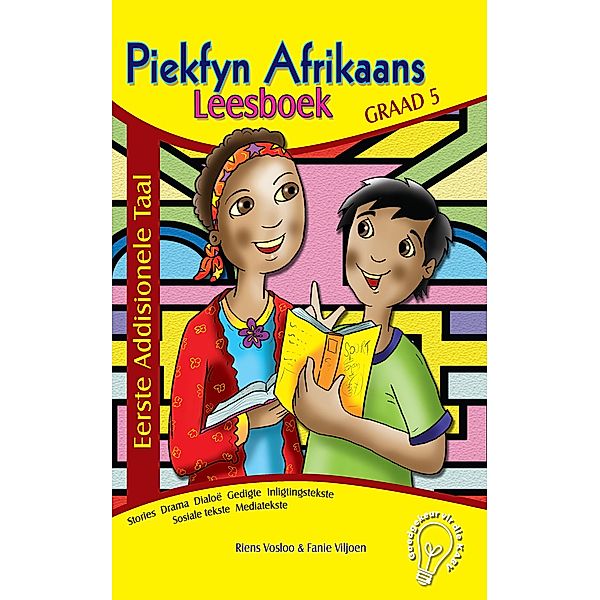 Piekfyn Afrikaans Graad 5 Eerste Addisionele Taal Leesboek / Piekfyn Afrikaans