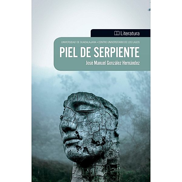 Piel de serpiente, José Manuel González Hernández