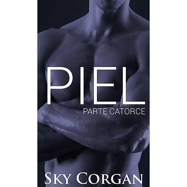 Piel: Parte Catorce, Sky Corgan