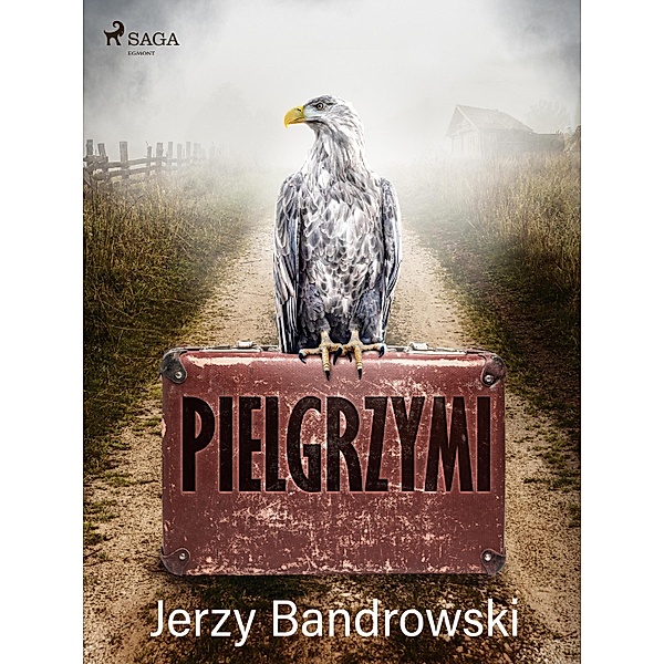Pielgrzymi, Jerzy Bandrowski