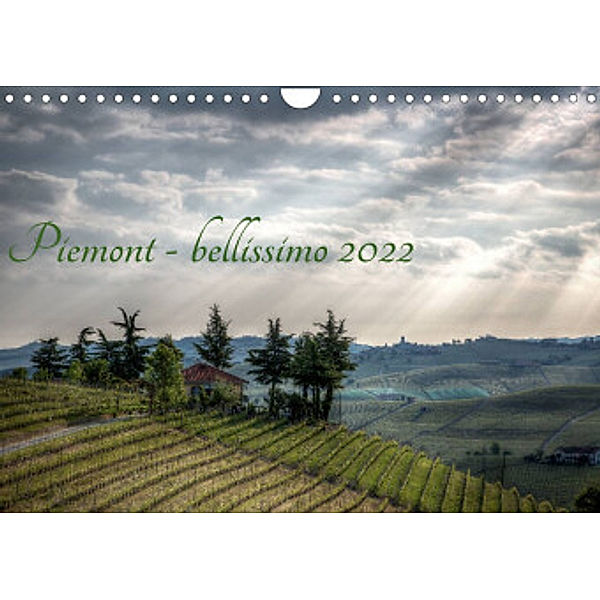 Piemont - bellissimo 2022 (Wandkalender 2022 DIN A4 quer), Sascha Haas