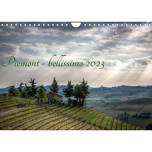 Piemont - bellissimo 2023 (Wandkalender 2023 DIN A4 quer), Sascha Haas